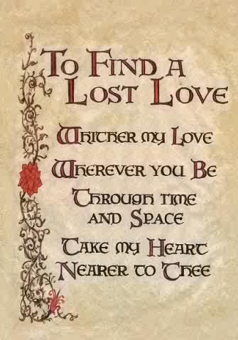 Witches Spell Book Pages | To Find a Lost Love - Charmed Wiki - For all your Charmed needs! Wicca, Lost Love, Love Spells, Love Spell That Work, Lost, Spells For Beginners, Love Charms, Spell Book, Book Of Shadow