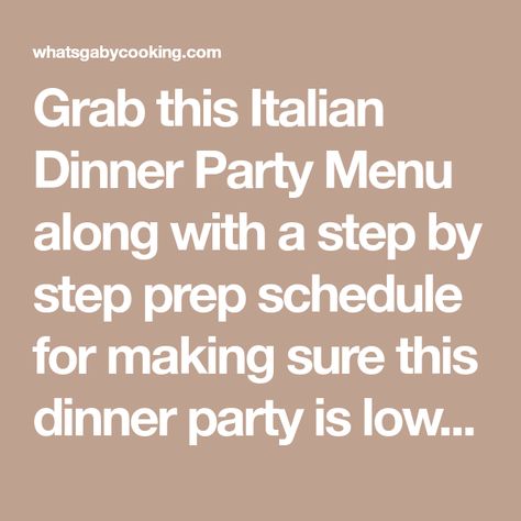 Grab this Italian Dinner Party Menu along with a step by step prep schedule for making sure this dinner party is low stress and easy on the host! Dinner Party Menu, Dinner Menu, Dinner Party, Italian Dinner Menu, Italian Dinner Party, Italian Dinner, Party Menu, Dinner, Menu
