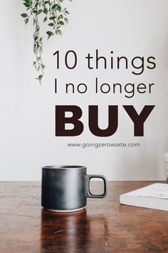 Life Hacks, Declutter, Buying Stuff, Zero Waste Lifestyle, All You Need Is, Zero Waste Swaps, Waste Free, 10 Things, Frugal