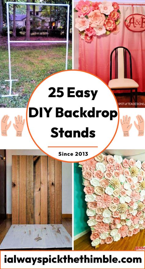 25 DIY Backdrop Stand Ideas: Make Easy Photo Backdrop Stands Valentine's Day, Prom, Parties, Studio, Crafts, Diy Backdrop Stand, Diy Photo Booth Backdrop, Diy Party Photo Booth, Diy Wedding Photo Booth