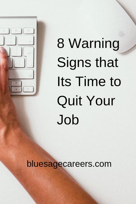 8 Warning Signs that it's time to quit your job | how to know it's time to find a new job | rethinking work #career #jobsearch #quityourjob #internationalquityourcrappyjobday Career Advice, Ideas, Videos, Amigurumi Patterns, Leadership, Quitting Job, Quitting Your Job, Leaving A Job, Job Interview Tips