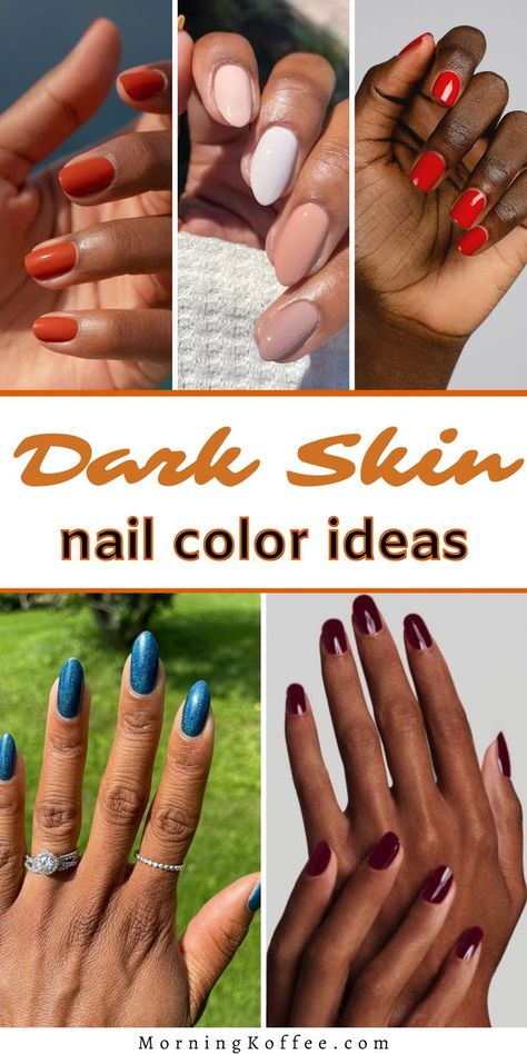 The best nail colors for dark skin you wil obsess over. From red nails that look most stand out on dark skin to lilac shade for you to copy in 2022. And to see the full inspo of this nail colors for dark skin go check put the post. Natural Color Nails, Dark Skin Nail Color, Dark Color Nails, Dark Skin Nail Polish, Natural Gel Nails, Colors For Dark Skin, Best Toe Nail Color, Spring Nail Colors, Summer Gel Nails