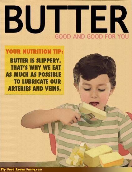 Well, the logic holds weight, if you say so paula deen. mmmm, butter logs. Jokes, Funny Memes, Humour, Healthy Tips, Health Ads, Fat, Funny Ads, Really Funny, Time Capsule