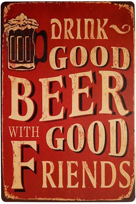 Beer, Beer Slogans, Beer Signs, Beer Poster, Good Beer, Bar Signs, Vintage Beer, Best Beer, Bar