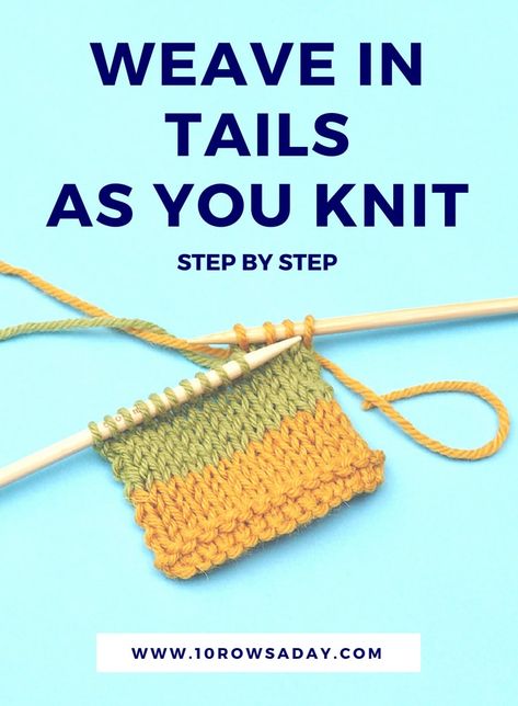 Simple Way to Weave in Tails as You Knit | 10 rows a day Crochet, Quilts, Knitting Help, Knitting For Beginners, Knitting Needles, Knitting Hacks, Loom Knitting, Quick Knits, Knitting Basics