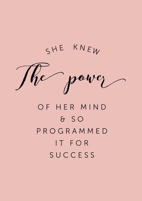 She knew the power of her mind & so programmed it for success. #Quotes #Motivation #Success Motivational Quotes, Leadership, Spoken Word, Inspirational Quotes, Success Quotes, Motivation, Inspirational Quotes Motivation, Positive Quotes, Great Inspirational Quotes