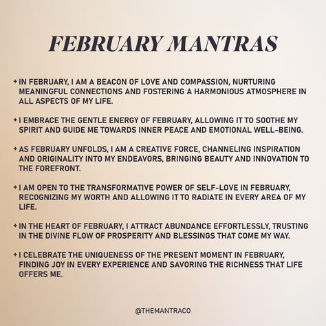 February 2024 Monthly Mantras Inner Peace, Peace, Nurturing, Positive Change, Empowerment, Compassion, Mantras, February, Months
