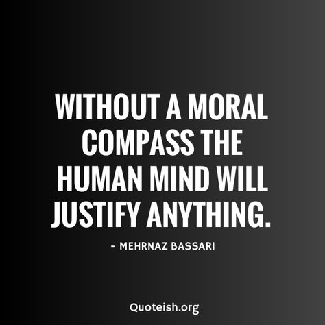 15+ Moral Compass Quotes - QUOTEISH Wisdom Quotes, Motivation, Humour, Wise Words, Leadership, Quotes About Morals, Wise Quotes Wisdom, Morals Quotes, Honest Quotes Wise Words