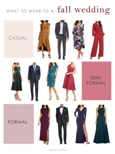 Fall wedding attire. What to wear to casual, formal, and semiformal daytime, afternoon, and evening weddings in autumn wedding season. Casual, Fall Wedding Guest Dress, Fall Wedding Attire, Fall Wedding Guest, Wedding Guest Outfit Fall, Fall Wedding Outfits, Casual Fall Wedding, Casual Wedding Guest Dresses, Formal Wedding Guests
