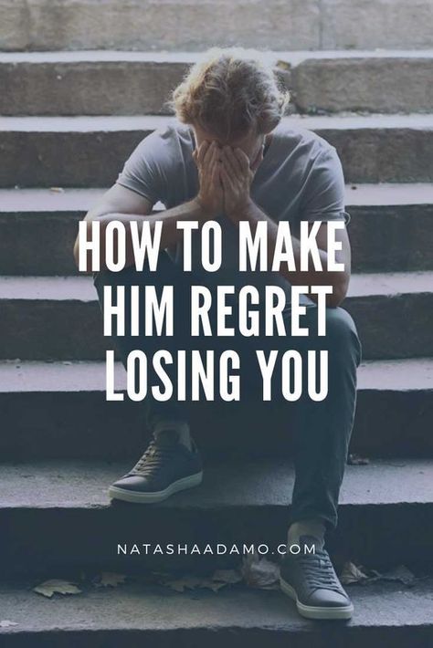 Making Him Regret Losing You Quotes, He Will Regret, How To Make Someone Regret Losing You, They Will Regret Losing You, Do Men Get Regret For Losing You, Let Him Miss You Quotes, Make Him Regret Losing You Quotes, Make Them Regret Losing You, He Will Miss You