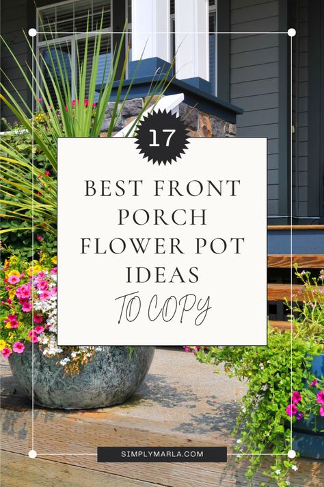 HEY EVERYONE! WE ARE SO EXCITED TO SHARE 17 BEST LARGE FLOWER POT IDEAS FOR YOUR FRONT PORCH ON A BUDGET! THROUGHOUT THE YEARS, WE HAVE LEARNED SO MUCH ABOUT WHICH PLANTS TO POT SO THAT THEY CAN SURVIVE ALL YEAR LONG. WE ALSO FOUND SOME OF THE BEST PLANTERS TO ARRANGE YOUR FLOWERS IN. WE HOPE YOU LOVE THIS POST #SMALLPORCH #COVEREDPORCH #FORFRONTPORCH #ENTRANCE #LARGEFLOWERPOTIDEAS #FLOWERPOTIDEASFORSMALLPORCH #FORCHRISTMAS Gardening, Front Porch Planters, Front Porch Planter Ideas, Porch Planters, Front Porch Decorating, Porch Planter Ideas, Front Porch Plants, Porch Flowers, Front Porch Flowers