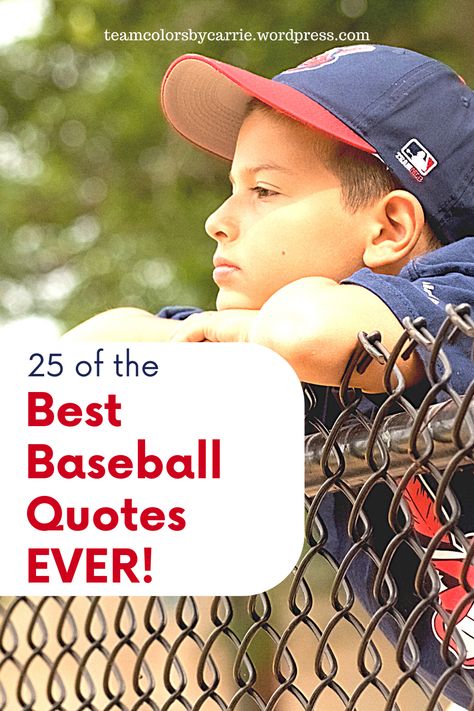 25 Of The Best Baseball Quotes Ever – Team Colors By Carrie Baseball, Baseball Quotes, Baseball Season, Baseball Season Quotes, Game Day Quotes, Better Baseball, Baseball Quotes Kids, Famous Baseball Quotes, Sports Quotes