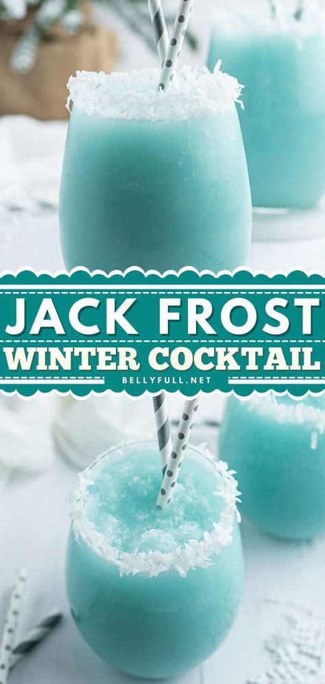 Alcohol, Christmas Drinks Alcohol, Margaritas, Jack Frost, Jack Frost Drink, Christmas Drinks Alcohol Recipes, Boozy Drinks, Winter Mixed Drinks, Winter Drinks Alcoholic