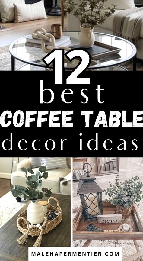 12 Ways To Decorate A Coffee Table The Easy Way Boho, Inspiration, How To Decorate Coffee Table, Coffee Table Tray Decor Living Rooms, Decorating Coffee Tables, Coffee Table Decor Tray, Farmhouse Coffee Table Decor, Coffee Table Styling, Coffee Table Decor Living Room
