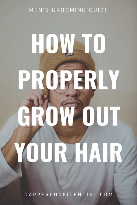 Men's Grooming, Men Hair, Growing Hair Out Men, Growing Long Hair Men, Growing Out Short Hair Styles, How To Grow Your Hair Faster, Growing Out Hair, Growing Your Hair Out, Hair Remedies