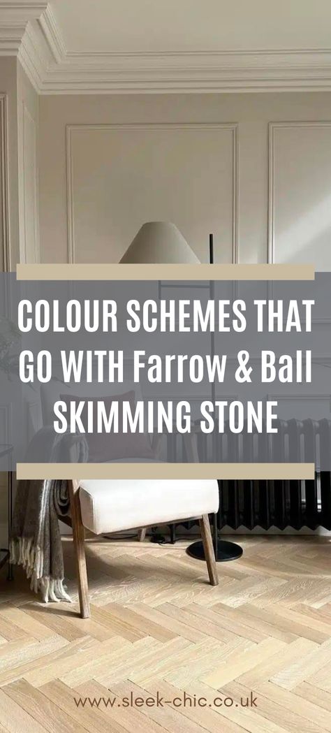 Graphic that shows what colour schemes work well with farrow and ball skimming stone colour and leading onto a blog that explains this in further details Inspiration, Ideas, Beige Paint Colors, Grey Stone, Colour Schemes For Living Room, Stone Colour Paint, Farrow And Ball Paint, Farrow And Ball Living Room, Farrow Ball