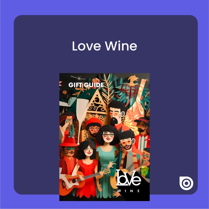 the cover for love wine, with an image of people in costumes and hats holding guitars