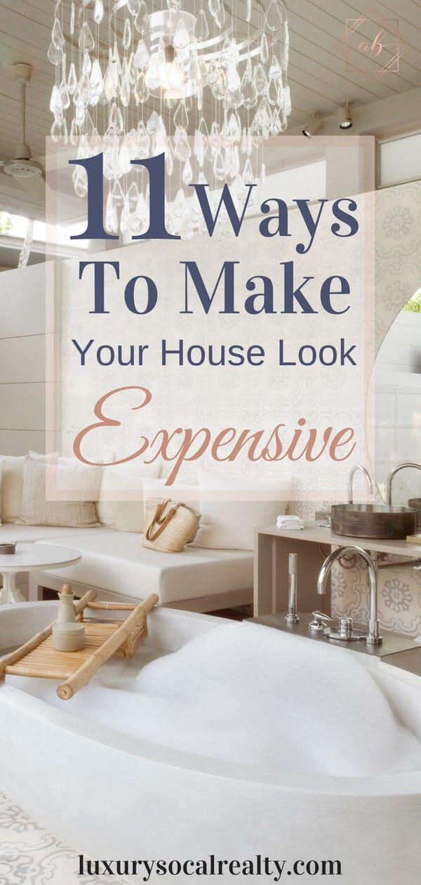 a bath tub with the words 11 ways to make your house look expensive