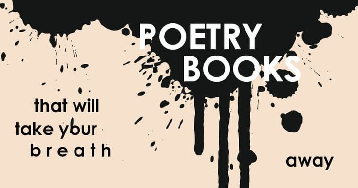 a poster with the words poetry books that will take your breath away on it's side