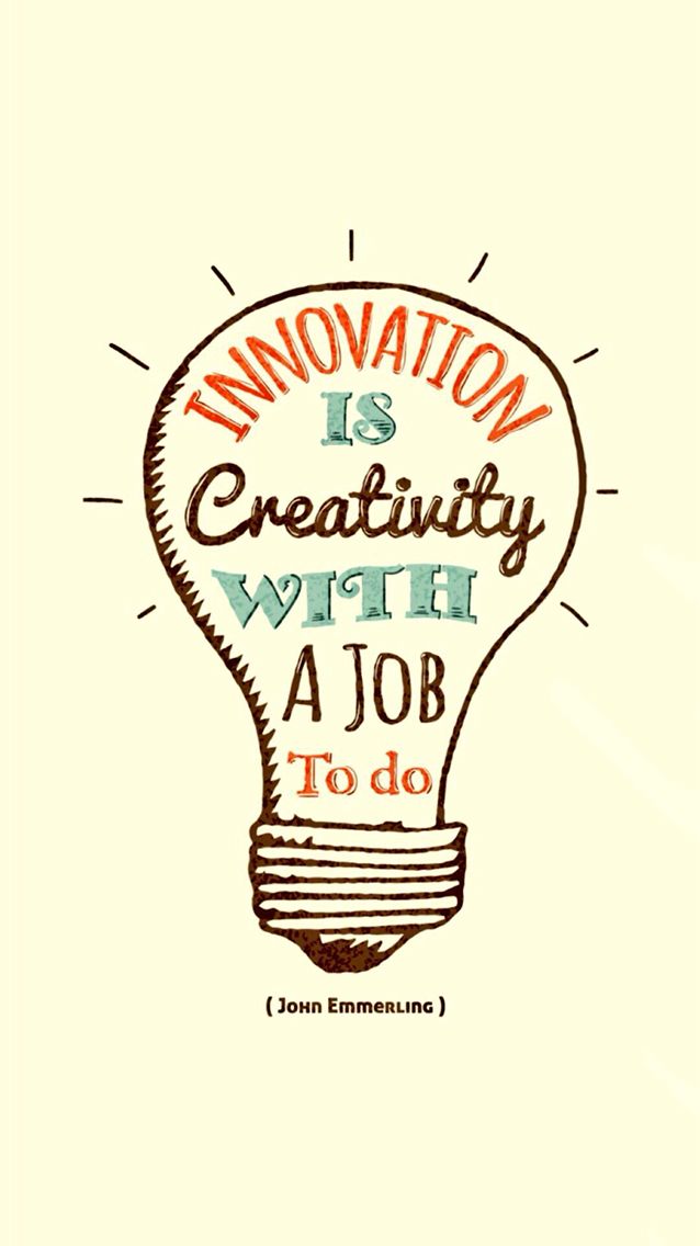 a light bulb with the words innovation is creativity with a job to do
