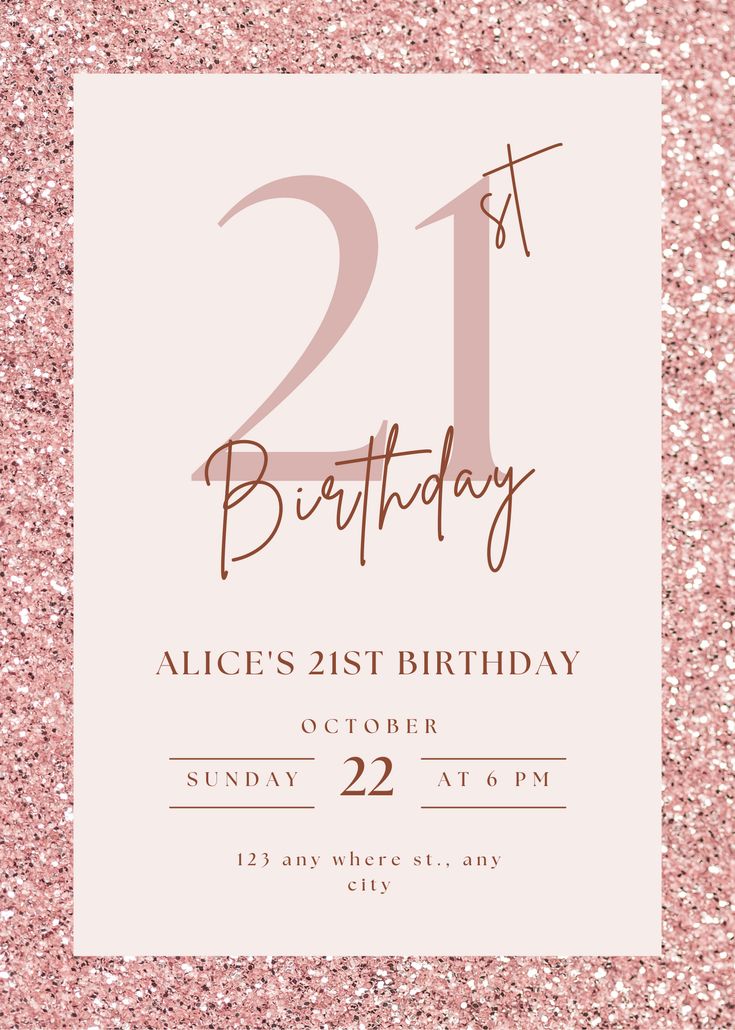 the 21st birthday party card is shown in pink glitter