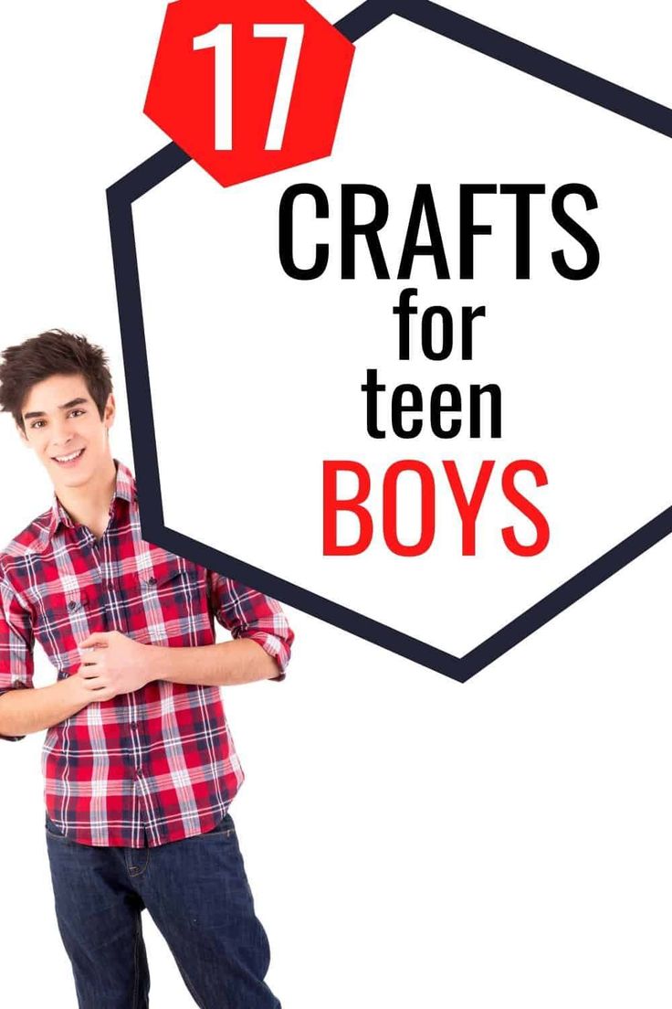a young man standing in front of a sign that says 17 crafts for teen boys