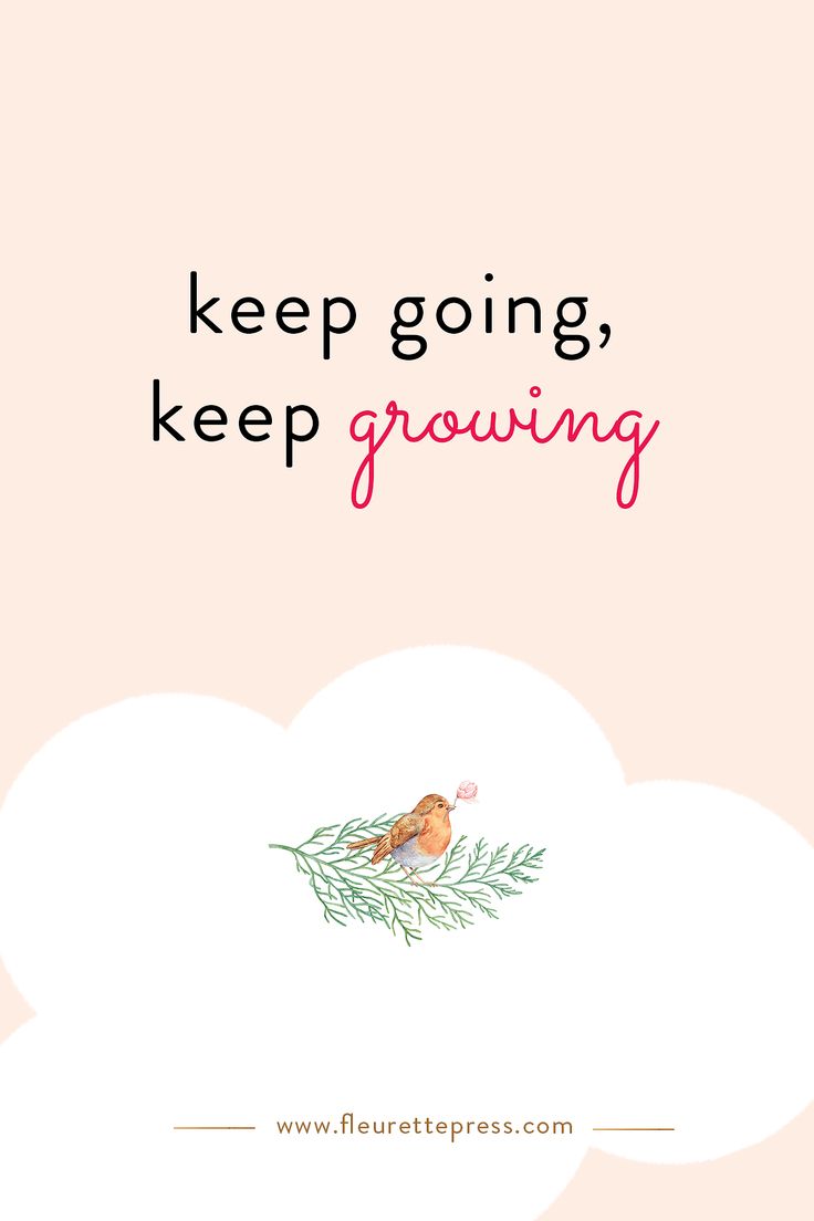 a pink background with the words keep going, keep growing and an illustration of a bird on a branch