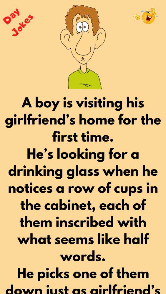 a boy is visiting his girlfriend's home for the first time he's looking for a drinking glass