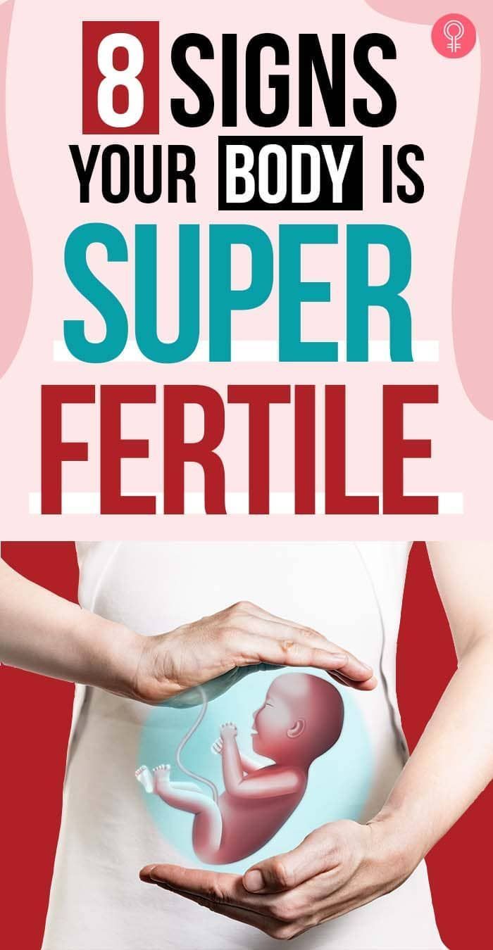 a woman holding her stomach with the words 8 signs your body is super fertile