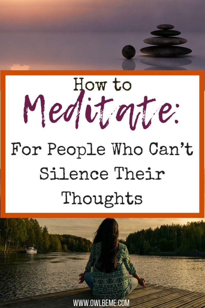 How to Meditate: For people Who Can’t Silence Their Thoughts or Sit Still. #howtomeditate #meditation #mindfulness #practice Yoga, Mindfulness Meditation, Mindfulness, Meditation, Motivation, Yoga Meditation, Meditation For Anxiety, Meditation Practices, Meditation For Beginners