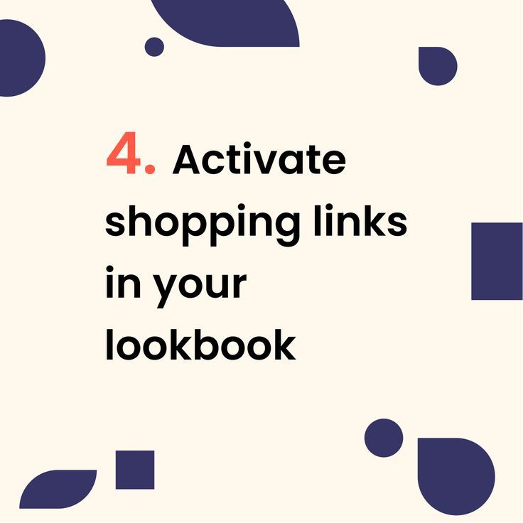 the text 4 activate shopping links in your lookbook on a white and blue background