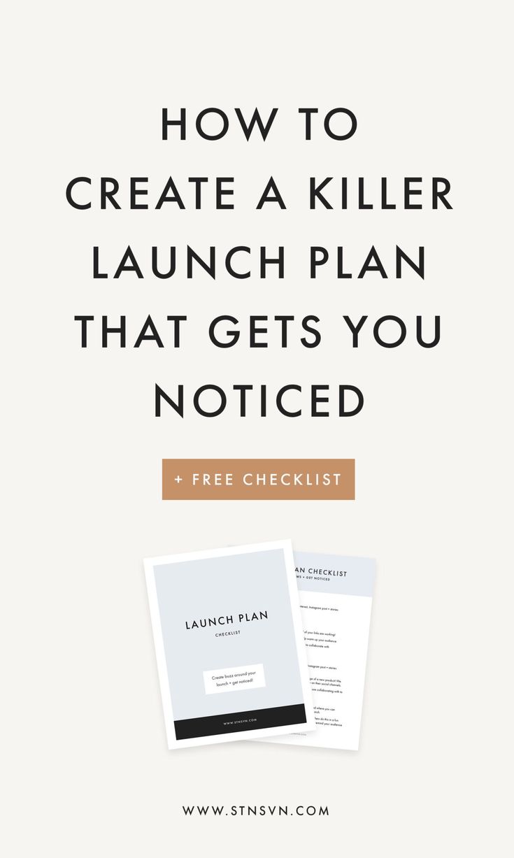 a white background with the words how to create a killer launch plan that gets you noticed