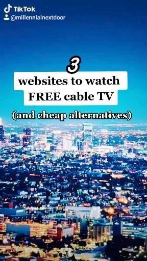an aerial view of a city with the words 3 website to watch free cable tv and cheap alternatives