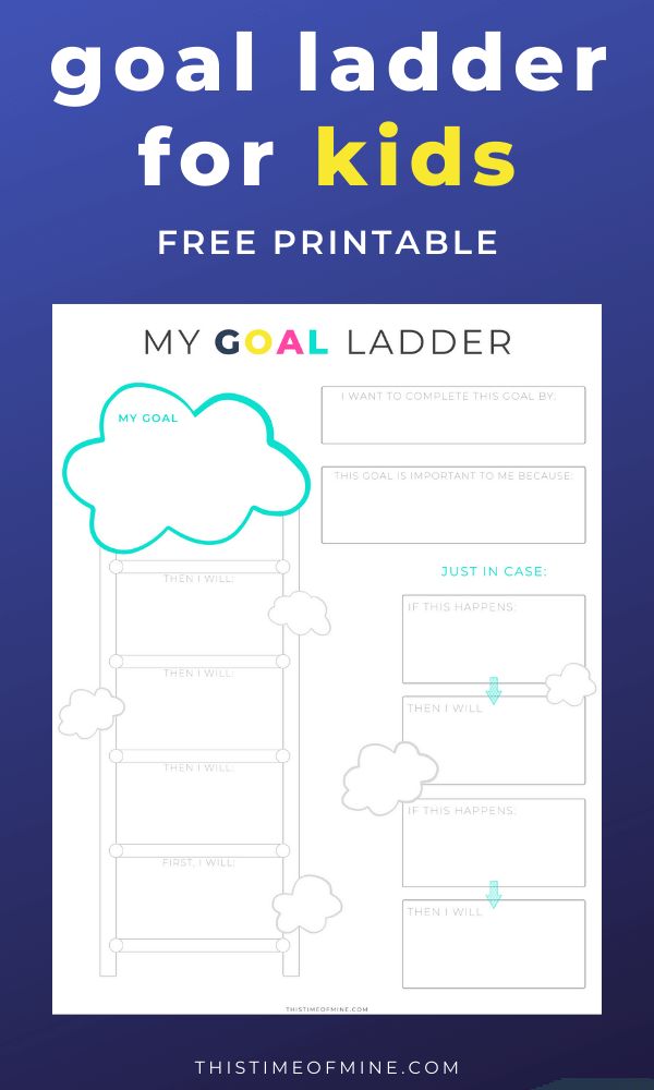 the goal ladder for kids to learn how to use it in this printable worksheet