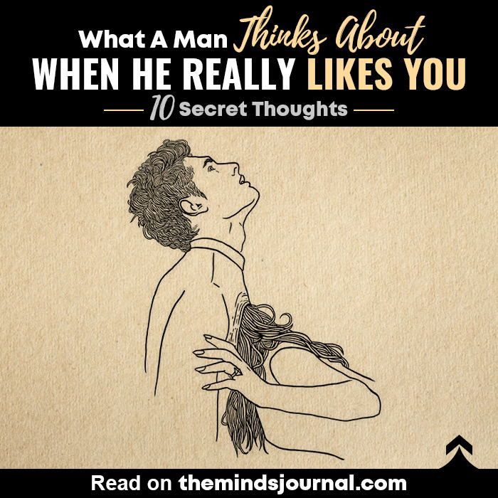 a drawing of a woman with the words what a man thinks about when he really likes you