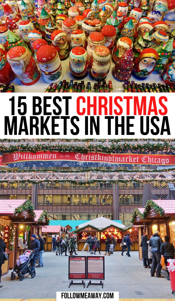 christmas markets in the usa with text overlay that reads 15 best christmas markets in the usa