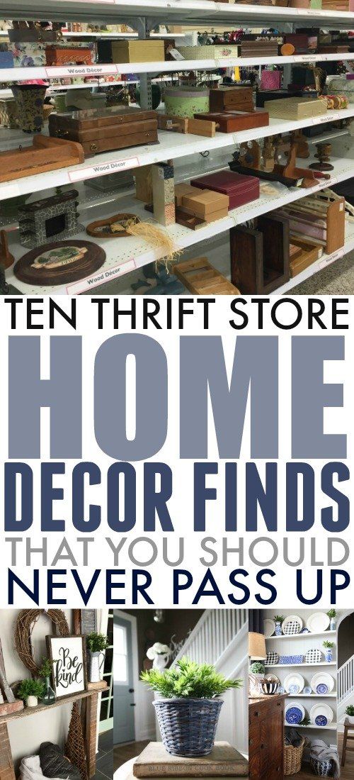 there are many shelves with items on them and the words, ten thrift store home decor finds that you should never pass up