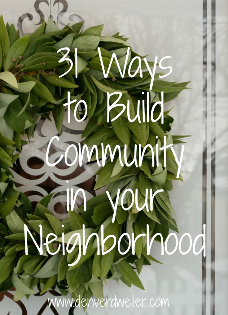a green wreath with the words 31 ways to build community in your neighborhood on it