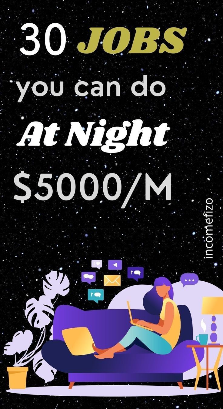 a poster with the words 30 jobs you can do at night $ 500 / m