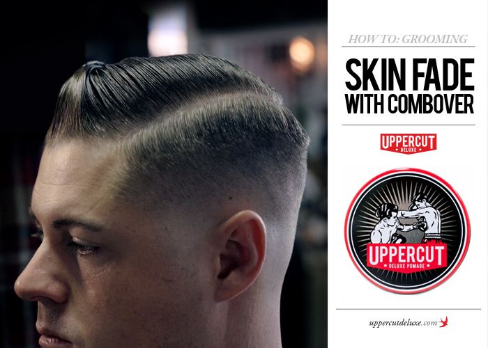 Skin Fade with Comb Over Hairstyle | Uppercut Deluxe Hair Styles, Zero, Uppercut Hairstyle, Hair Hacks, Grooming, Slicked-back, Comb Over, Haircuts For Men, Slicked Back Hair