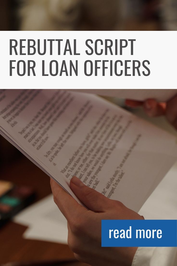 a person reading a book with the title, rebuital script for loan officers
