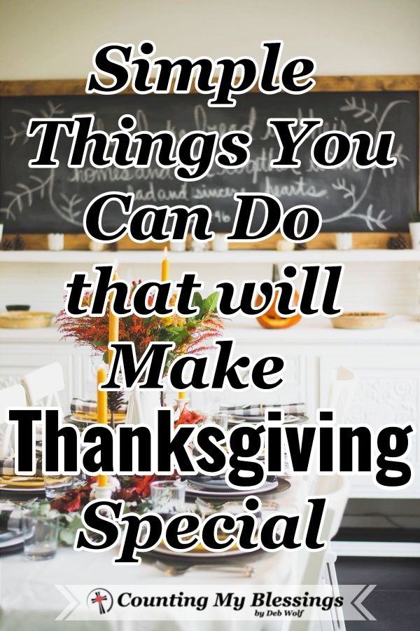 a dining room table set for thanksgiving dinner with the words, simple things you can do that will make thanksgiving special