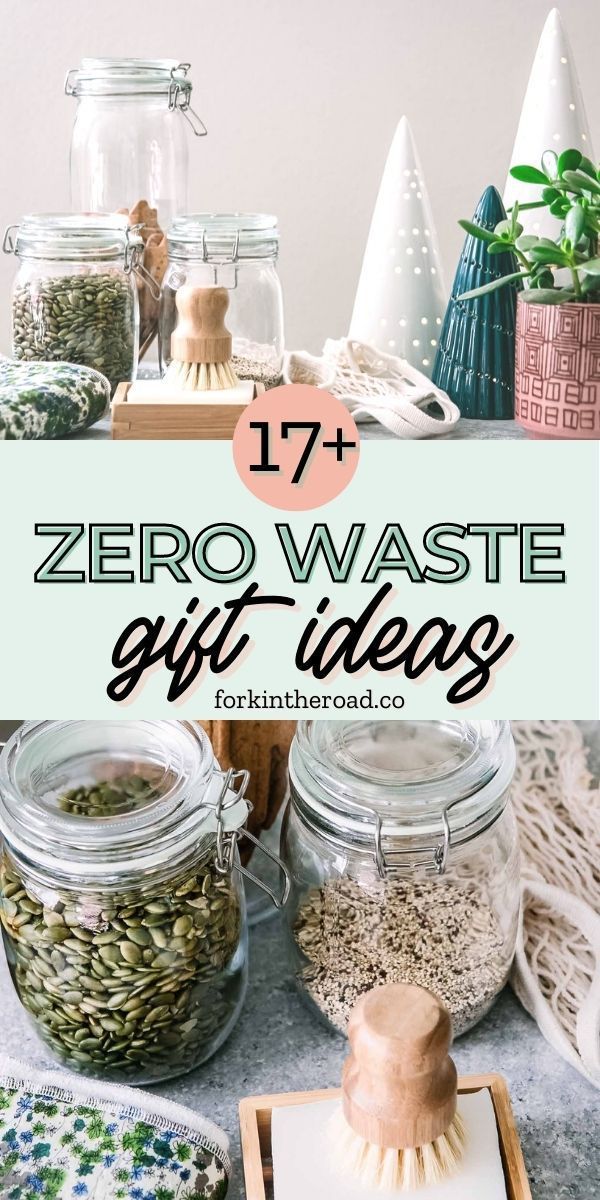 some glass jars filled with different types of items and text overlay reads 17 zero waste gift ideas