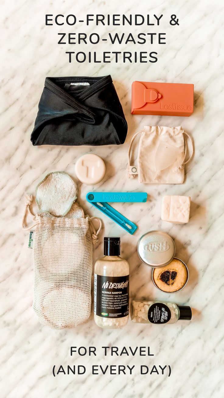 eco - friendly and zero - waste toiletries for travel and every day