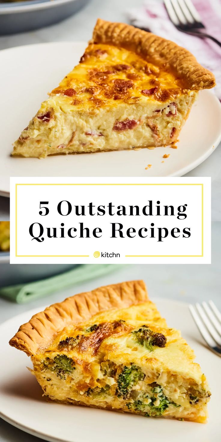 there is a piece of quiche on the plate with text overlay that reads, 5 outstanding quiche recipes