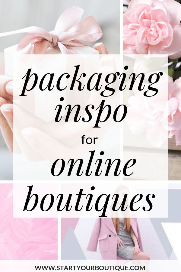 the words packaging inspo for online boutiques are shown in black, white and pink