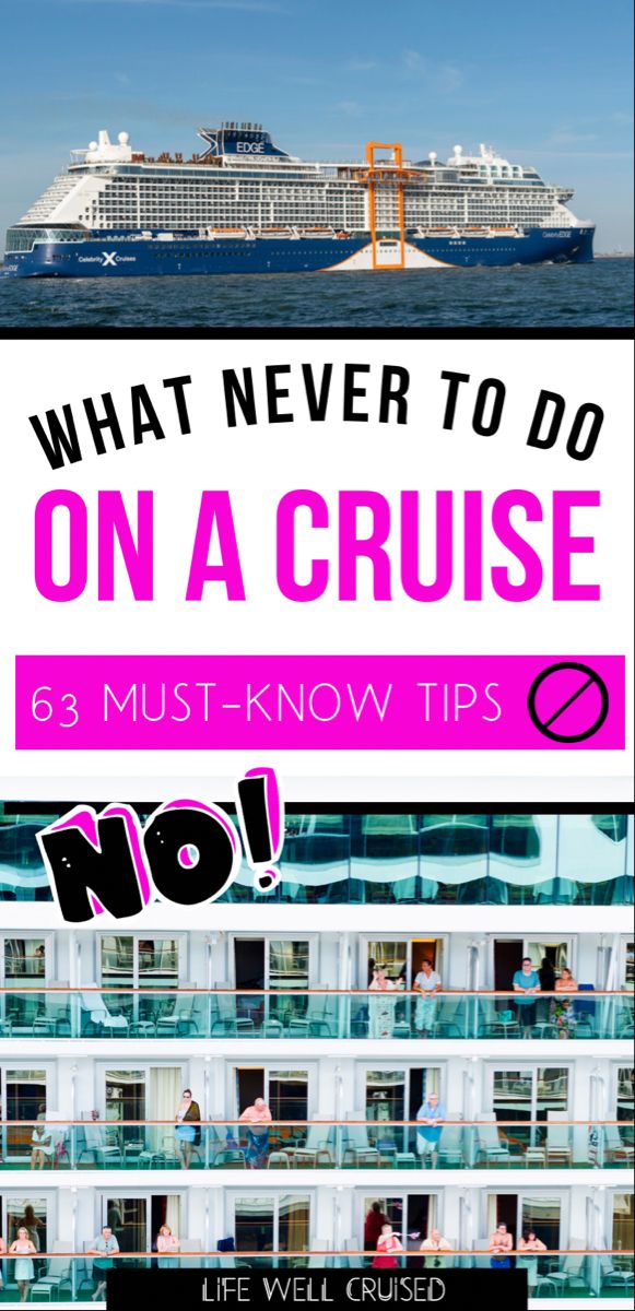 a cruise ship with the words what never to do on a cruise