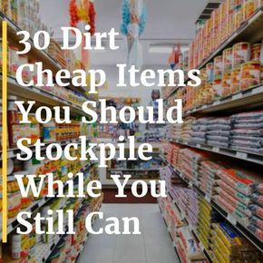 a grocery store aisle filled with lots of items and the words 30 dirt cheap items you should
