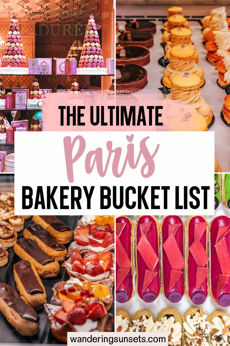 the ultimate paris bakery bucket list for every type of food you need to try out