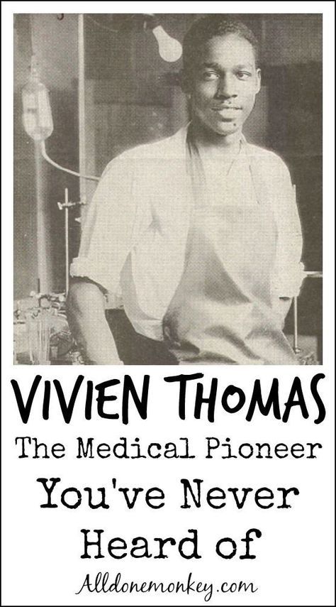 a black and white photo with the words vivien thomas